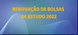 Confira o resultado do Edital de Renovação de Bolsas de Estudo 2022